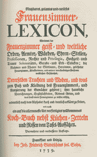 Frauenzimmer Lexicon allerdings von 1739